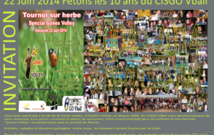 10 ans du CISGO Vball et Tournoi Gones Volley  le 22 Juin 2014