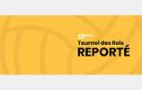 REPORT DU 29ÈME TOURNOI DES ROIS 2021